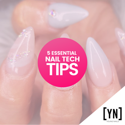 5 Essential Nail Tech Tips